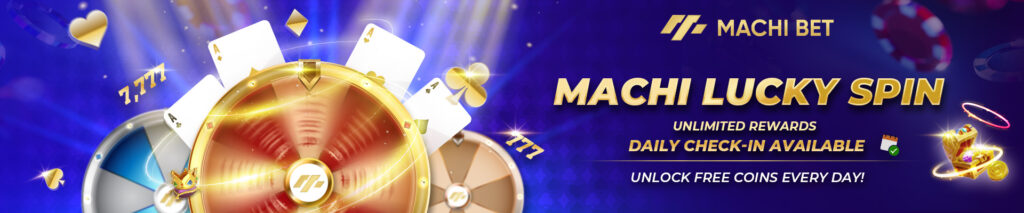 Machi Lucky Spin Unlimited Rewards